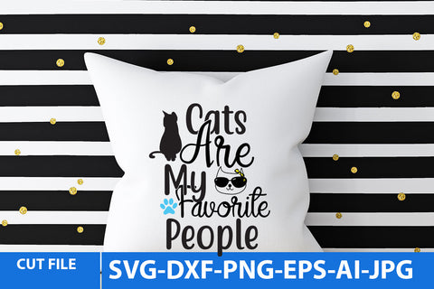 Cats Are My Favorite people SVG Cut File SVG BlackCatsMedia 