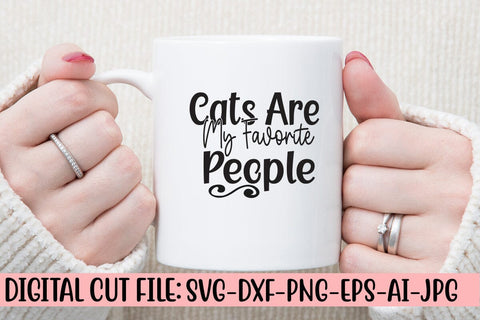 Cats Are My Favorite People SVG Cut File SVG Syaman 