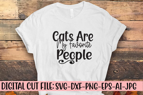 Cats Are My Favorite People SVG Cut File SVG Syaman 