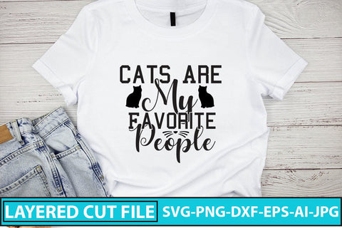 Cats Are My Favorite People SVG Cut File SVG Syaman 