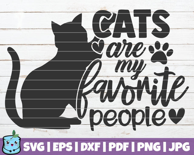 Cats Are My Favorite People SVG MintyMarshmallows 