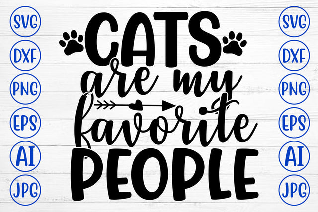 CATS ARE MY FAVORITE PEOPLE SVG SVG Syaman 
