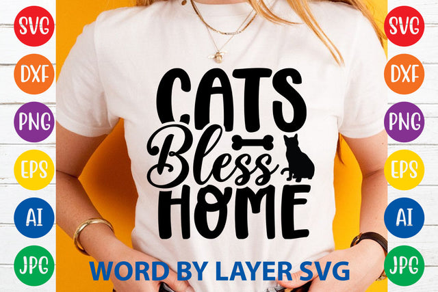 Cats Bless Home, Cat SVG Design SVG Rafiqul20606 