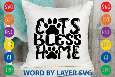 Cats Bless Home, Cat SVG Design SVG Rafiqul20606 