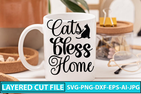 CATS BLESS HOME SVG Cut File SVG Syaman 