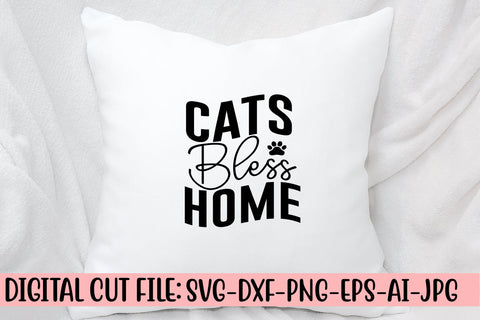 Cats Bless Home SVG Cut File SVG Syaman 