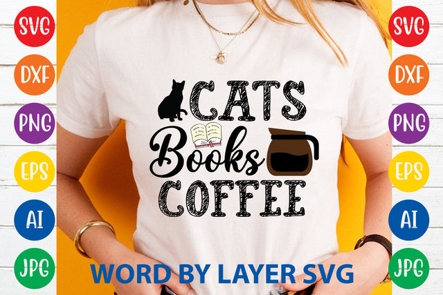 Cats Books Coffee, Cat SVG Design SVG Rafiqul20606 