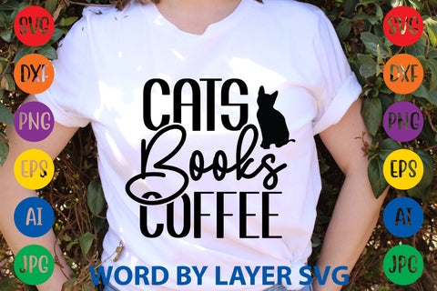 Cats Books Coffee, Cat SVG Design SVG Rafiqul20606 