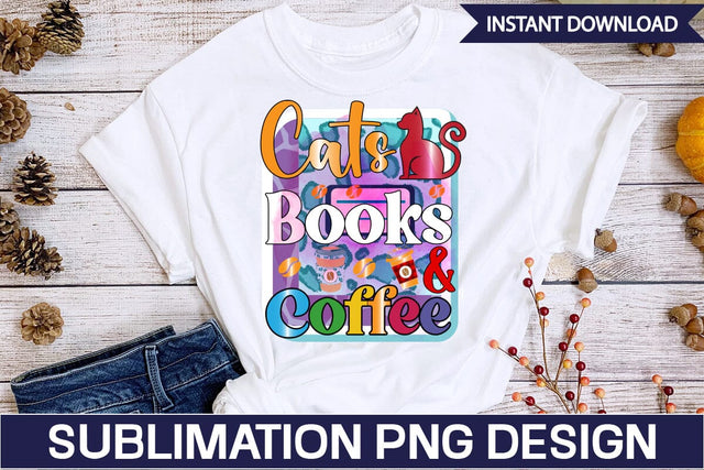 Cats Books & Coffee Sublimation SVGs,Quotes and Sayings,Food & Drink,On Sale, Print & Cut SVG DesignPlante 503 