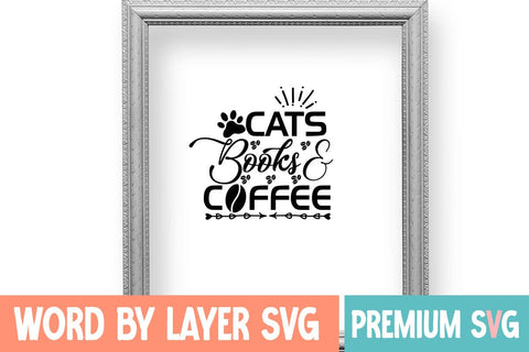 Cats Books & Coffee Svg SVG Blessedprint 
