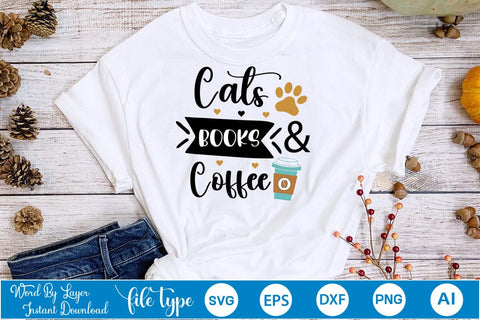 Cats Books & Coffee SVG SVGs,Quotes and Sayings,Food & Drink,On Sale, Print & Cut SVG DesignPlante 503 