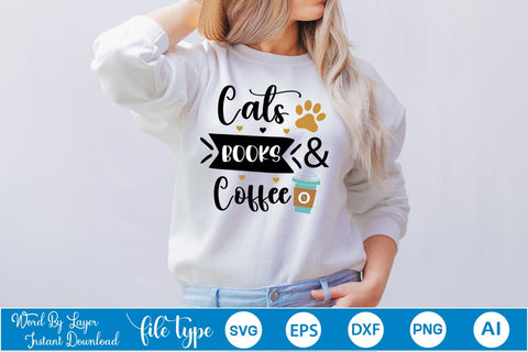 Cats Books & Coffee SVG SVGs,Quotes and Sayings,Food & Drink,On Sale, Print & Cut SVG DesignPlante 503 