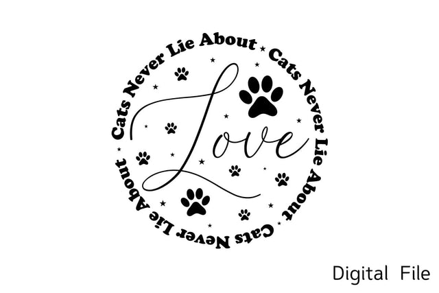 Cats Never Lie About Love SVG SVG designmaster24 