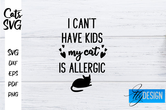 Cats SVG | Funny Cat Sayings SVG | Cat Quotes Design SVG Fly Design 