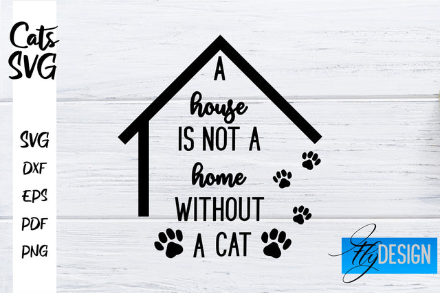 Cats SVG | Funny Cat Sayings SVG | Cat Quotes Design SVG Fly Design 