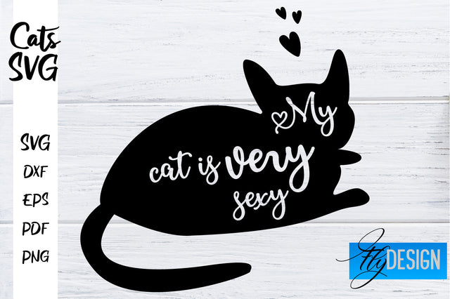 Cats SVG | Funny Cat Sayings SVG | Cat Quotes Design SVG Fly Design 