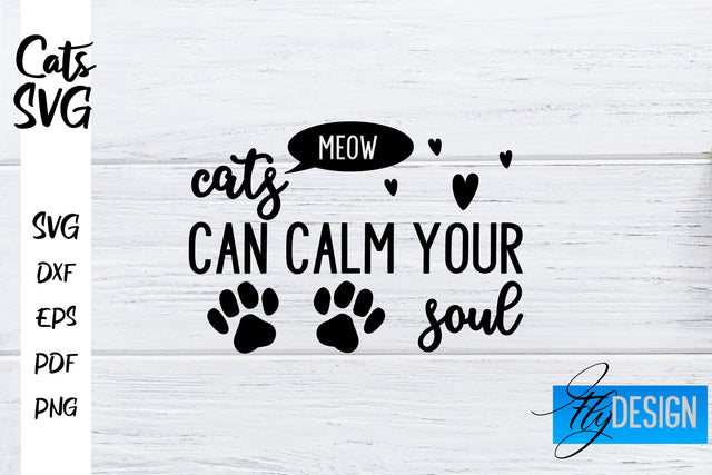 Cats SVG | Funny Cat Sayings SVG | Cat Quotes Design SVG Fly Design 