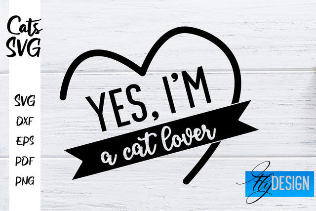 Cats SVG | Funny Cat Sayings SVG | Cat Quotes Design SVG Fly Design 