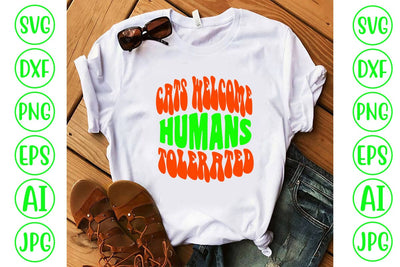 Cats Welcome Humans Tolerated Retro SVG SVG Syaman 