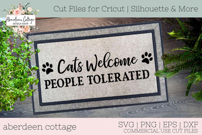 Cats Welcome People Tolerated Doormat SVG SVG Aberdeen Cottage 