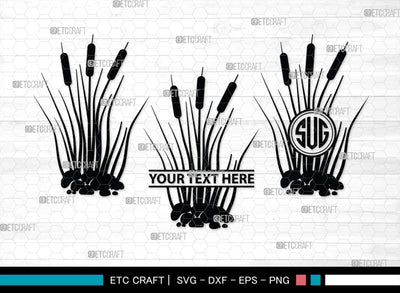 Cattail Monogram, Cattail Silhouette, Cattail SVG, Bulrush Plant Svg, Grass Svg, Reeds Svg, Cattail Flower Svg, SB00489 SVG ETC Craft 
