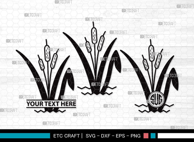 Cattail Monogram SVG | Bulrush Plant Svg | Cattail Flower Svg | Grass Svg | Cattail Plant Svg | Cattail Clipart SVG ETC Craft 