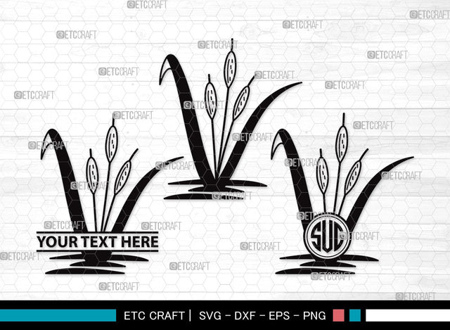 Cattail Monogram SVG | Bulrush Plant Svg | Cattail Flower Svg | Grass Svg | Cattail Plant Svg | Cattail Clipart SVG ETC Craft 