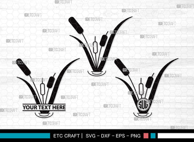 Cattail Monogram SVG | Bulrush Plant Svg | Cattail Flower Svg | Grass Svg | Cattail Plant Svg | Cattail Clipart SVG ETC Craft 