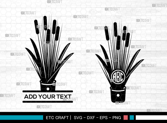 Cattail Monogram SVG, Cattail SVG, Bulrush Plant Svg, Cattail Flower Svg, Split Monogram Svg , Reeds Svg, Cattail SVG ETC Craft 