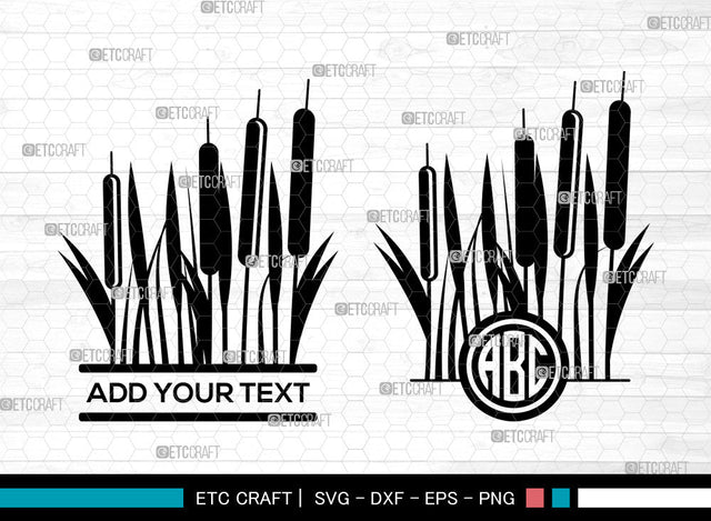 Cattail Monogram SVG, Cattail SVG, Bulrush Plant Svg, Cattail Flower Svg, Split Monogram Svg , Reeds Svg, Cattail SVG ETC Craft 