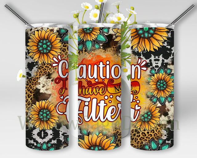 Caution I Have No Filter Tumbler Design, Western 20oz Skinny Tumbler, Cowhide Leopard Tumbler Wrap, Sunflower Gemstone Tumbler Png, Digital Download Sublimation WillowSageDesign 