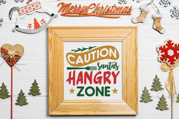 Caution santas hangry zone SVG Angelina750 