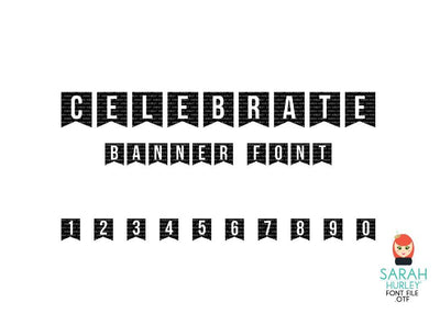 Celebrate Banner Font Font Sarah Hurley 