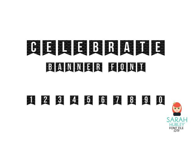 Celebrate Banner Font Font Sarah Hurley 