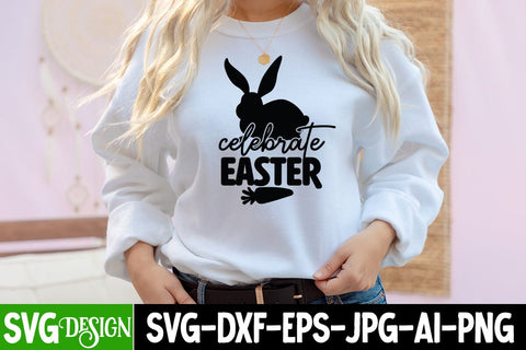 Celebrate Easter SVG Cut File, Celebrate Easter SVG Design SVG BlackCatsMedia 