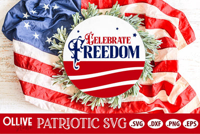 Celebrate Freedom 4th Of July Door Sign SVG SVG Ollive Studio 