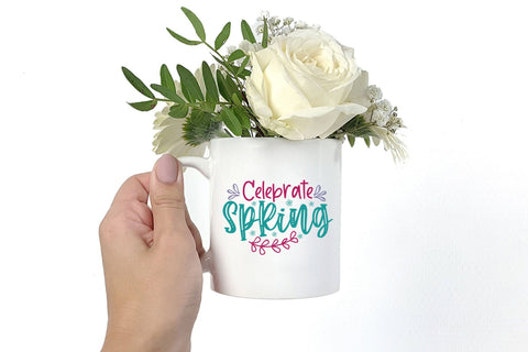 Celebrate Spring, Spring SVG, Spring Quotes SVG SVG CraftLabSVG 