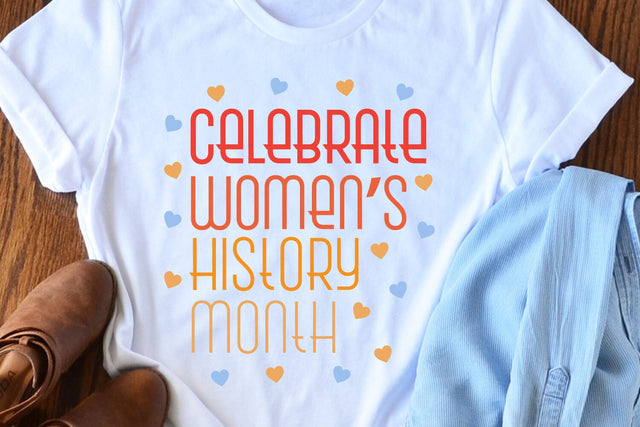 Celebrate Women's History Month SVG Cut Files SVG zoellartz 