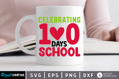 Celebrating 100 SVG SVG Regulrcrative 