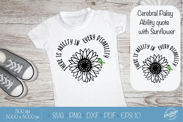 Cerebral Palsy SVG with Sunflower. CP Awareness quote SVG SVG Createya Design 