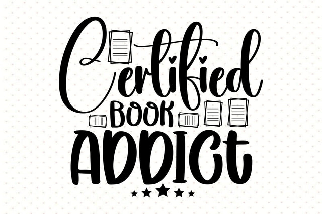 Certified Book Addict SVG orpitasn 