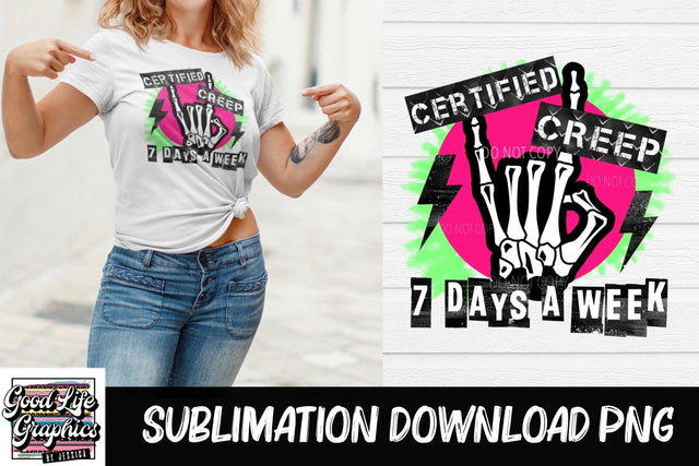 Certified creep sublimation PNG Sublimation Good Life Graphics By Jessica 