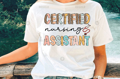 Certified nursing assistant Sublimation Design Sublimation Regulrcrative 