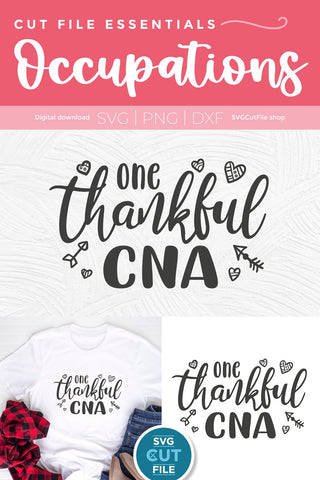 Certified Nursing Assistant svg, CNA svg - one thankful CNA SVG SVG Cut File 