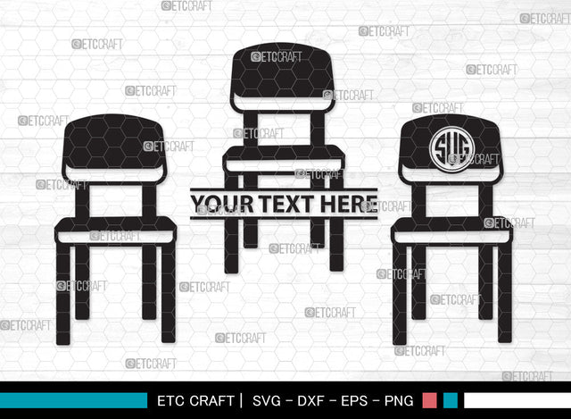 Chairs Monogram SVG Cut File, Desk Chair Svg, Wooden Chair Svg, Dining Chair Svg, Chairs Monogram SVG ETC Craft 