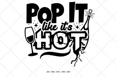 Champagne Bottle, New Years Eve Party, New Years Eve Decor, Pop The Champagne, Champagne Label SVG SVG Digital Designer 