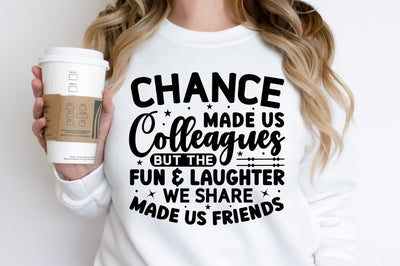 Chance made us colleagues SVG - So Fontsy