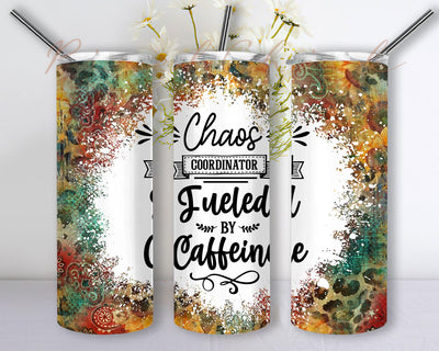 Chaos Coordinator Fueled By Caffeine 20 oz Skinny Tumbler Sublimation Design, Sarcastic Western PNG Seamless Tumbler Drive Designs Sublimation Designs Downloads Sublimation PixelChick 