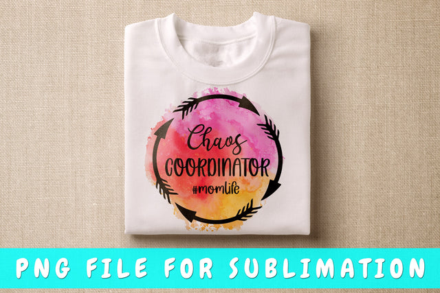 Chaos Coordinator Mom Life PNG, Mom Quote Design For Sublimation Sublimation HappyDesignStudio 