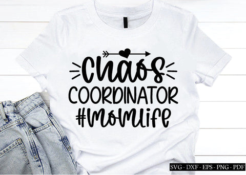 chaos coordinator #momlife svg SVG designstore 